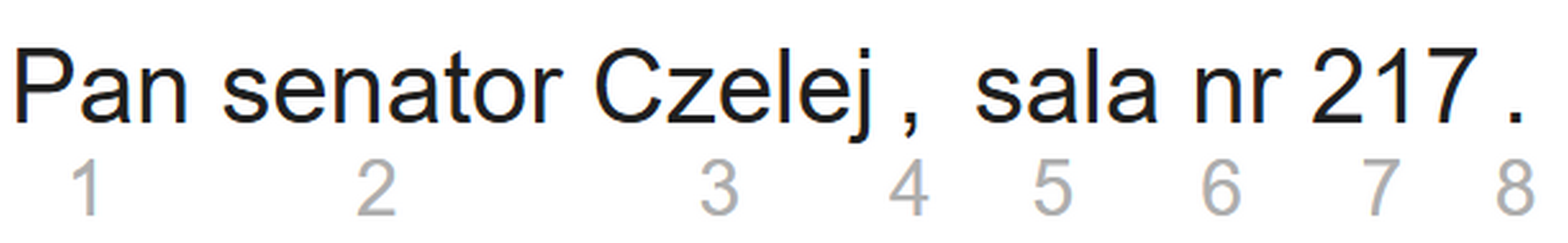 Figure 12. An example sentence from ParlaMint-PL showing Token ID
                           subscripted in grey.
